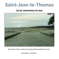 Saint-Jean-le-Thomas : là où commence la mer