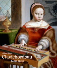 Clavichordbau 1400–1800