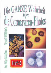 Die ganze Wahrheit über die Coronaviren-Photos