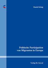 Politische Partizipation von Migranten in Europa