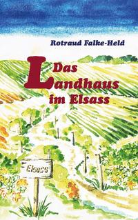 Das Landhaus im Elsass