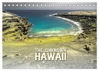 The Unknown HAWAII (Tischkalender 2025 DIN A5 quer), CALVENDO Monatskalender