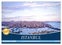 Istanbul - Faszinierend und Verwirrend (Wandkalender 2025 DIN A2 quer), CALVENDO Monatskalender