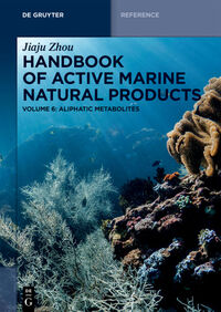 Jiaju Zhou: Handbook of Active Marine Natural Products / Aliphatic Metabolites