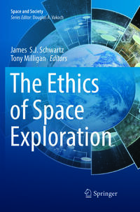 The Ethics of Space Exploration