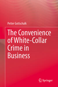 The Convenience of White-Collar Crime in Business