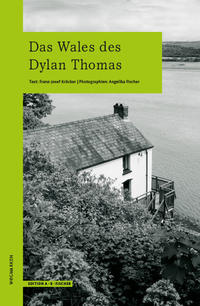 Das Wales des Dylan Thomas