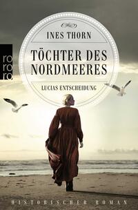 Töchter des Nordmeeres – Lucias Entscheidung