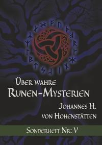 Über wahre Runen-Mysterien: V