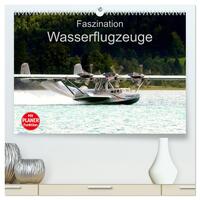 Faszination Wasserflugzeuge (hochwertiger Premium Wandkalender 2025 DIN A2 quer), Kunstdruck in Hochglanz