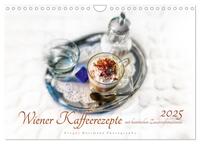 Wiener Kaffeerezepte (Wandkalender 2025 DIN A4 quer), CALVENDO Monatskalender