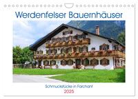 Werdenfelser Bauernhäuser - Schmuckstücke in Farchant (Wandkalender 2025 DIN A4 quer), CALVENDO Monatskalender