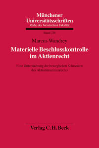 Materielle Beschlusskontrolle im Aktienrecht