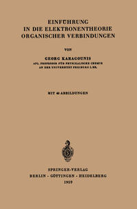 Einführung in die Elektronentheorie organischer Verbindungen