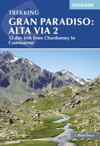 Trekking Gran Paradiso: Alta Via 2