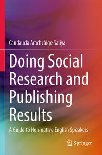 Doing Social Research and Publishing Results