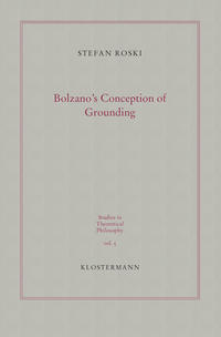 Bolzano´s Conception of Grounding