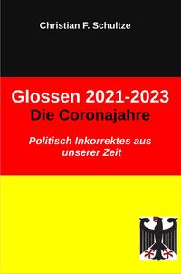 Glossen / Glossen 2021-2023 - Die Coronajahre