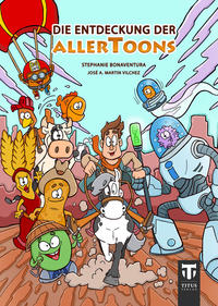 Die Entdeckung der Allertoons