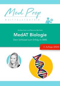 MedAT Lernskripte / MedAT Lernskript: Biologie für den BMS (3. ergänzte Auflage)