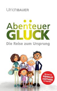 Abenteuer Glück