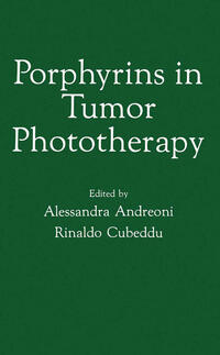 Porphyrins in Tumor Phototherapy