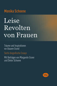 Leise Revolten von Frauen