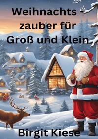 Weihnachtszauber für Groß und Klein