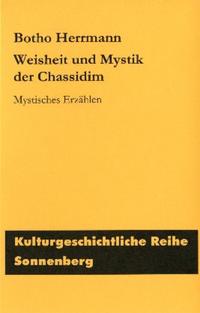 Weisheit und Mystik der Chassidim