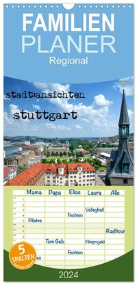 Familienplaner 2025 - stadtansichten stuttgart mit 5 Spalten (Wandkalender, 21 x 45 cm) CALVENDO