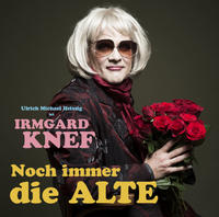 Irmgard Knef: Noch immer die Alte