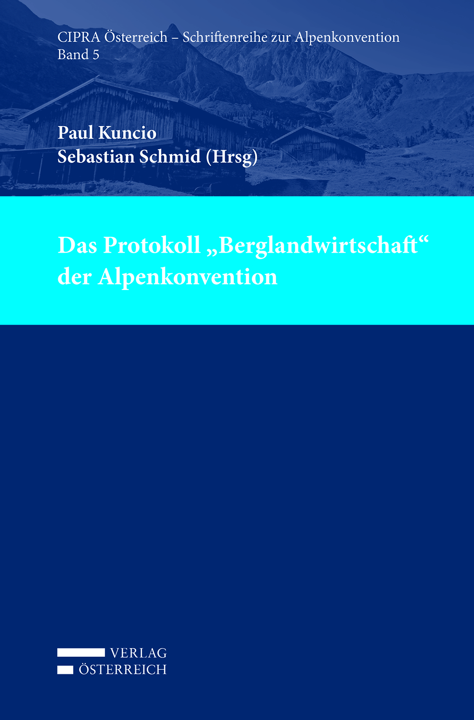 Das Protokoll "Berglandwirtschaft" der Alpenkonvention