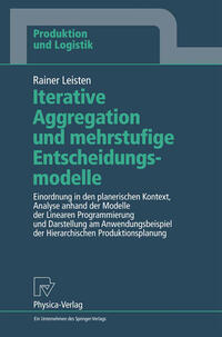 Iterative Aggregation und mehrstufige Entscheidungsmodelle