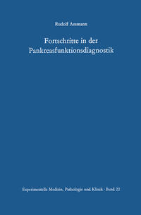 Fortschritte in der Pankreasfunktionsdiagnostik