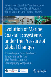 Evolution of Marine Coastal Ecosystems under the Pressure of Global Changes