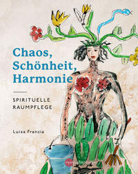 Chaos, Schönheit, Harmonie