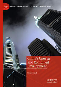 China’s Uneven and Combined Development