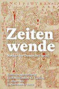 Zeitenwende – Notker der Deutsche († 1022)