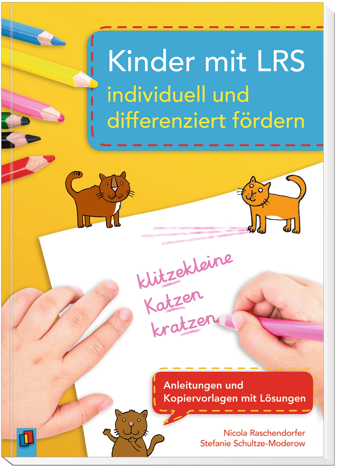 Kinder mit LRS individuell und differenziert fördern