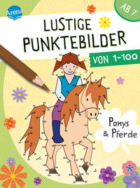 Lustige Punktebilder von 1 bis 100. Ponys und Pferde