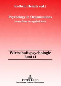 Psychology in Organizations