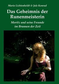 Das Geheimnis der Runenmeisterin