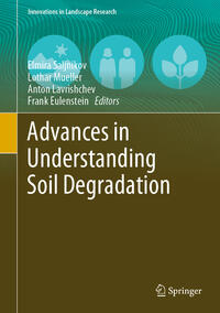 Advances in Understanding Soil Degradation