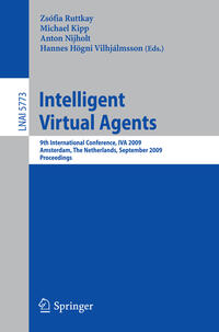 Intelligent Virtual Agents