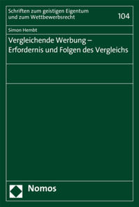 Vergleichende Werbung - Erfordernis und Folgen des Vergleichs