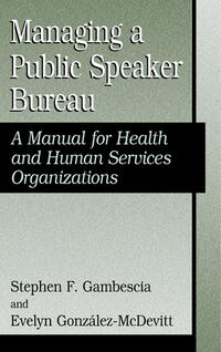 Managing A Public Speaker Bureau