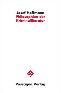 Philosophien der Kriminalliteratur