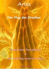 Aries / Aries II - Der Flug des Drachen