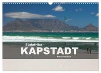 Südafrika - Kapstadt (Wandkalender 2025 DIN A3 quer), CALVENDO Monatskalender