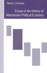 Essays in the History of Mainstream Political Economy